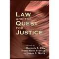 Law and the Quest for Justice