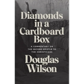 Diamonds in a Cardboard Box: A Commentary on the Second Epistle to the Corinthians