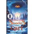 The Shadows of the Grey