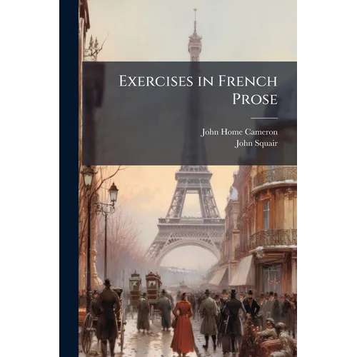 Exercises in French Prose