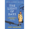 The Light of Days Young Readers' Edition: The Untold Story of Women Resistance Fighters in Hitler's Ghettos
