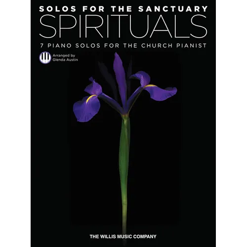 Solos for the Sanctuary - Spirituals: 7 Piano Solos for the Church Pianist/Mid to Later Intermediate Level