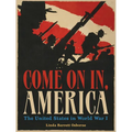 Come on In, America: The United States in World War I