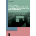 Deutsch-Türkisches Kino Zwischen Filmproduktion Und Filmkonsum: Gespräche Und Analysen Zu Den Spielräumen Filmischen Denkens