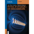 Physik im Studium - Ein Brückenkurs