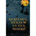 Kerstmis, Heksen en een Moord: een paranormale detectiveroman