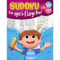Sudoku For ages 6-8 Large Print: 200 Sudoku Puzzles for Childen 6 to 12 with Solutions - Increase Memory and Logic