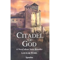 Citadel of God: A Novel about Saint Benedict