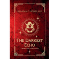 The Darkest Echo: A Brimstone Court Novel