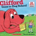 Clifford Goes to Dog School