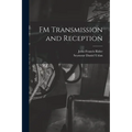 FM Transmission and Reception