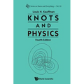 Knots and Physics, Fourth Edition