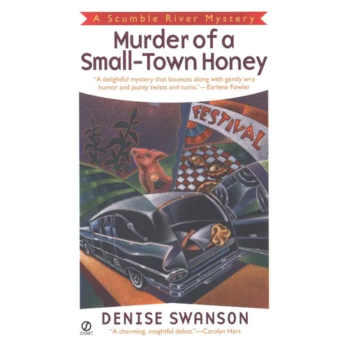 Murder of a Small-Town Honey: A Scumble River Mystery