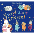 Everybunny Dream!