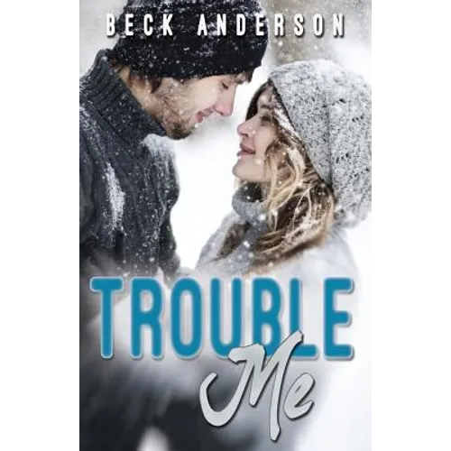 Trouble Me