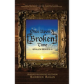 Once Upon A [Broken] Time: [Stolen] Series III