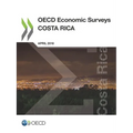 OECD Economic Surveys: Costa Rica 2018
