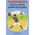Batalla En El Campo de Béisbol