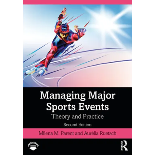 Managing Major Sports Events: Theory and Practice