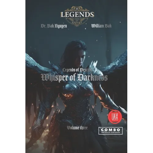Whisper of Darkness: Legends of Destiny volume 3