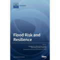 Flood Risk and Resilience