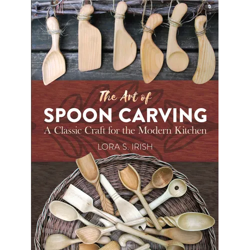 The Art of Spoon Carving: A Classic Craft for the Modern Kitchen