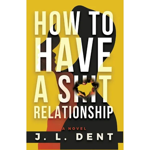 How to Have a SHIT Relationship