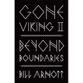 Gone Viking II: Beyond Boundaries