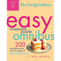 The New York Times Easy Crossword Puzzle Omnibus, Volume 8: 200 Solvable Puzzles from the Pages of the New York Times