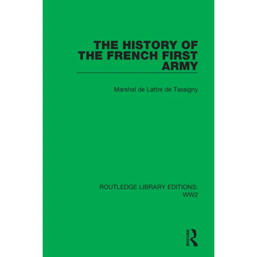 The History of the French First Army