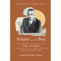 Prayer and Pen: The Prayers and Legacy of Carl Murphy, Publisher of the Afro-American Newspapers (1922-1967)