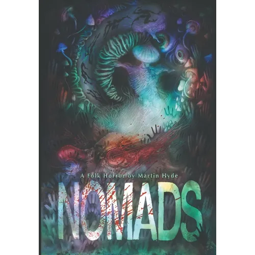 Nomads: a Folk Horror