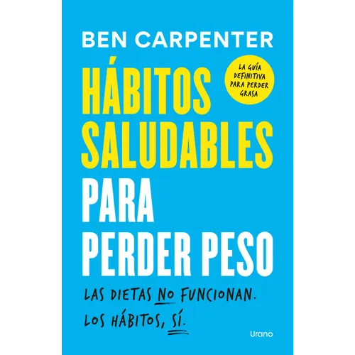 Habitos Saludables Para Perder Peso