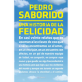 Una Historia de la Felicidad (Relatos) / A Tale of Happiness (Short Stories)