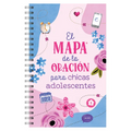 El Mapa de Oración Para Chicas Adolescentes