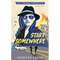Start Somewhere