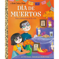 Día de Muertos: Una Celebración de la Vida (Day of the Dead: A Celebration of Life Spanish Edition)