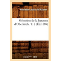 Mémoires de la Baronne d'Oberkirch. T. 2 (Éd.1869)