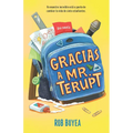Gracias a Mr. Terupt / Because of Mr. Terupt