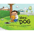 Hey, Dog