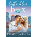 Little Blue Box: A second chance contemporary romance set in Australia. Can one little blue box get their lives back on the same path?