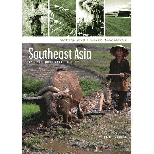 Southeast Asia: An Environmental History