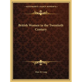 British Women in the Twentieth Century