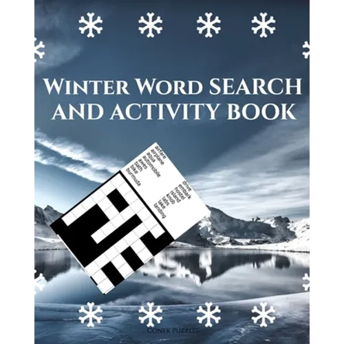 Winter Word Search And Activity Book: Word Search Puzzles For Adults & Teens - With Word Scrambles, Fill In Puzzles And Cryptograms