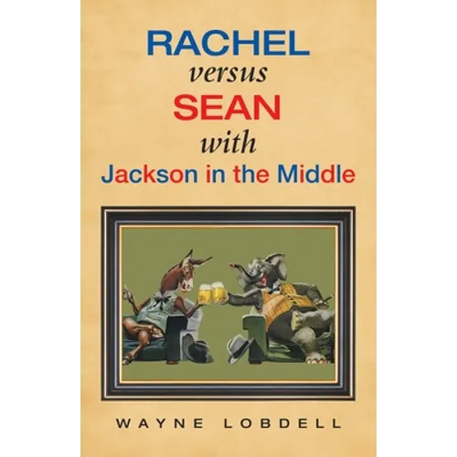 Rachel Versus Sean with Jackson in the Middle