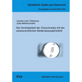 Die Vereinbarkeit Der Zinsschranke Mit Der Unionsrechtlichen Niederlassungsfreiheit