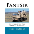 Pantsir: Missile/Gun Air Defense Complex