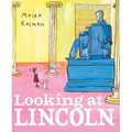 Looking at Lincoln