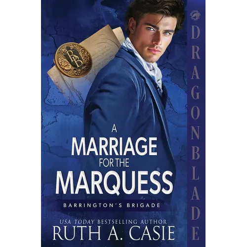 A Marriage for the Marquess: A Regency Historical Romance