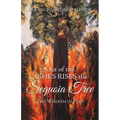 Out of the Ashes Rises the Sequoia Tree: The Wisdom in Pain